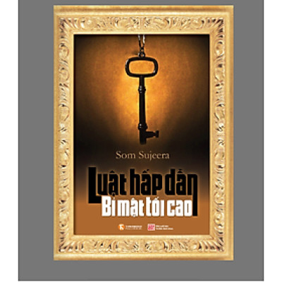 Luật hấp dẫn – Bí mật tối cao - Som Sujeera