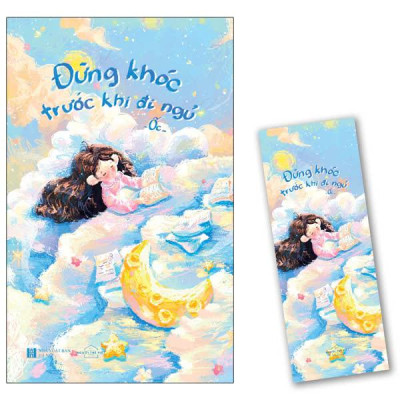 Sách - Đừng Khóc Trước Khi Ngủ - Tặng Kèm Bookmark