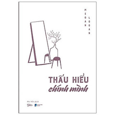 Thấu Hiểu Chính Mình