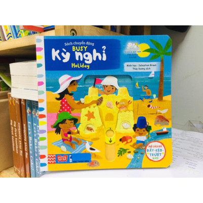 Sách - Sách Chuyển Động - Busy - Holiday - Kỳ Nghỉ