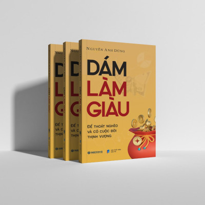 Sách - Dám Làm Giàu - SBOOKS