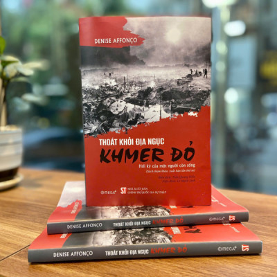 Thoát khỏi địa ngục Khmer đỏ - Hồi ký của một người còn sống (Sách tham khảo, xuất bản lần thứ tư)