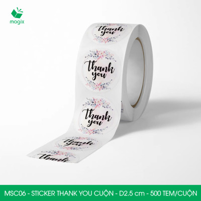 MSC06 - D2.5 cm - 1 Cuộn 500 sticker thank you tròn, nhãn dán thank you, tem dán cảm ơn