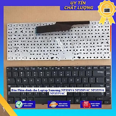 Bàn Phím dùng cho Laptop Samsung NP350V4 NP350V4C NP355V4 NP355V4C - - CÓ KHUNG - Hàng Nhập Khẩu New Seal