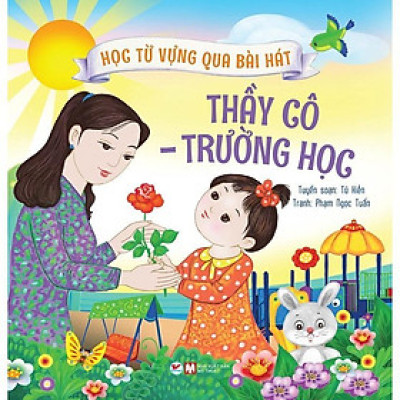 Sách - Học Từ Vựng Qua Bài Hát - Thầy Cô, Trường Học - Tân Việt Books