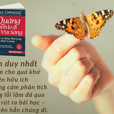 Quẳng Gánh Lo Đi Và Vui Sống (Bìa Cứng)