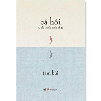 Cá Hồi Hành Trình Tỉnh Thức