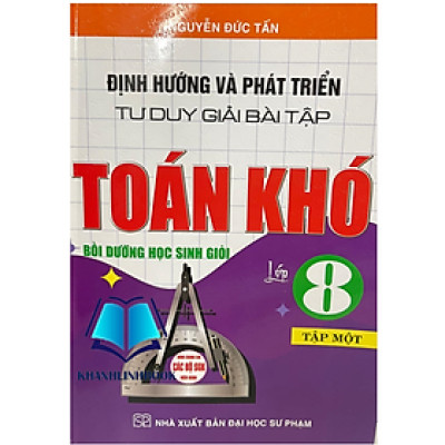 Sách - định hướng và phát triển tư duy giải bài tập toán 8 - tập 1 ( dùng chung cho các bộ sgk hiện hành )