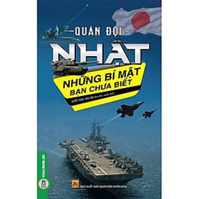 Sách - Quân Đội Nhật - Những Bí Mật Bạn Chưa Biết - VIETNAMBOOK