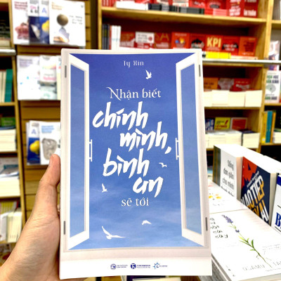 Nhận Biết Chính Mình Bình An Sẽ Tới