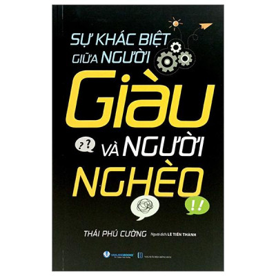 Sách - Sự Khác Biệt Giữa Người Giàu Và Người Nghèo (Tái Bản 2025)