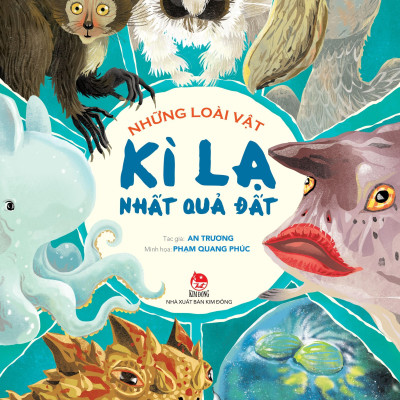 Những Loài Vật Kì Lạ Nhất Quả Đất