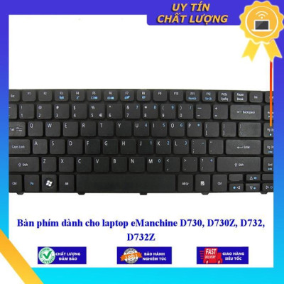 Bàn phím dùng cho laptop eManchine D730 D730Z D732 D732Z - Hàng Nhập Khẩu New Seal
