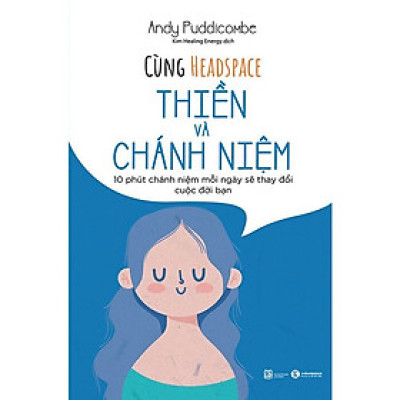 Cùng Headspace – Thiền và chánh niệm