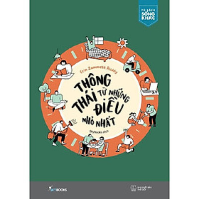 Sách Thông Thái Từ Những Điều Nhỏ Nhất - Skybooks - BẢN QUYỀN