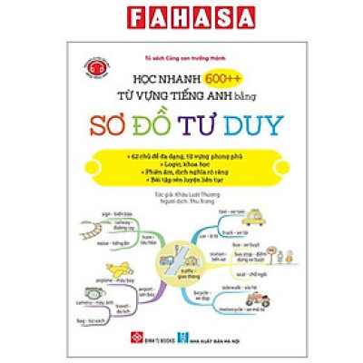 Sách - Học Nhanh 600++ Từ Vựng Tiếng Anh Bằng Sơ Đồ Tư Duy