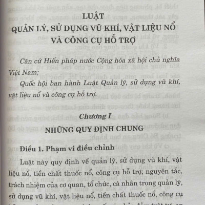 Luật Quản Lý, Sử Dụng V. ũ Khí, Vật Liệu Nổ Và Công Cụ Hỗ Trợ  Năm 2024