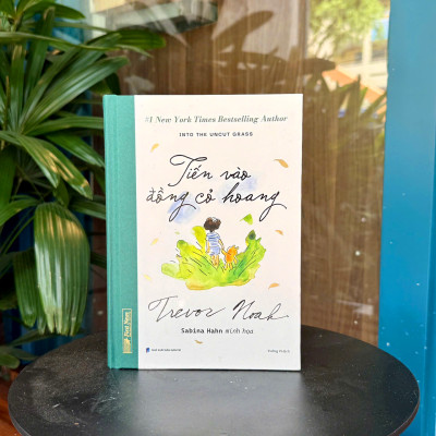 Sách Tiến Vào Đồng Cỏ Hoang (Bìa cứng) - First News