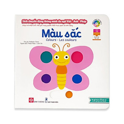 Sách Chuyển Động Thông Minh Đa Ngữ Việt - Anh - Pháp Màu Sắc