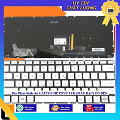 Bàn Phím dùng cho LAPTOP HP ENVY 13-D (MÀU BẠC) CÓ ĐÈN - Hàng Nhập Khẩu New Seal