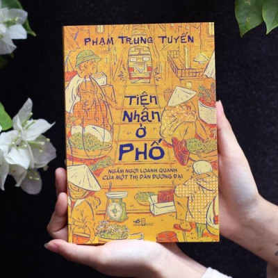 Sách - Tiện nhân ở phố (Nhã Nam HCM)