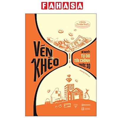 Sách - Vén Khéo - Bí Quyết Tự Do Tài Chính Trước 30