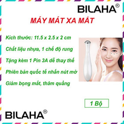 Máy mát xa mắt, cây lăn mặt chống lão hóa da cho vùng da sẫm màu da sần thâm quầng bọng mắt (Hàng Chính Hãng) B74