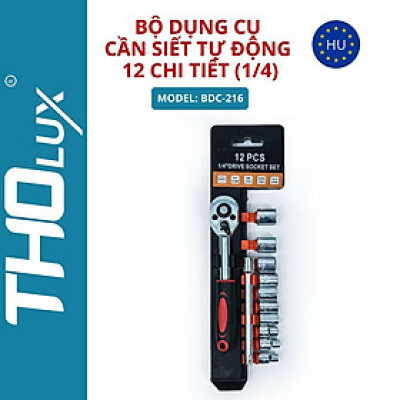 Bộ dụng cụ cần siết tự động 12 chi tiết (1/4) BDC-216 Tholux