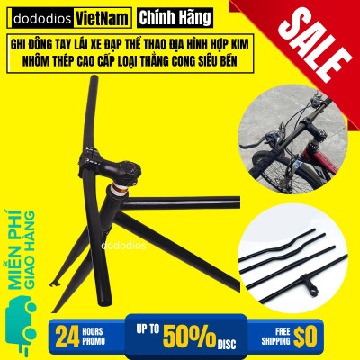 Ghi Đông Tay Lái Xe Đạp Thể Thao Địa Hình Hợp Kim Nhôm Thép Cao Cấp Loại Thẳng Cong Siêu Bền - Chính hãng dododios