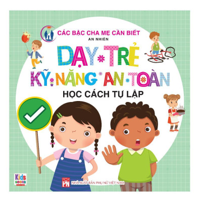 Sách - Các Bậc Cha Mẹ Cần Biết - Dạy Trẻ Kỹ Năng An Toàn - Combo 5 Cuốn - Việt Thư