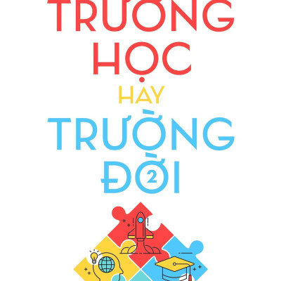 Trường Học Hay Trường Đời 2