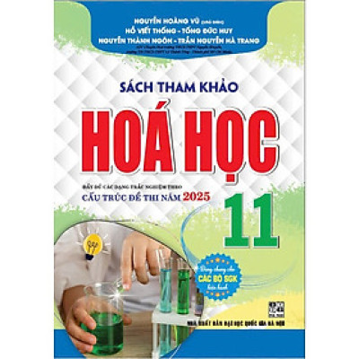 Tham Khảo Hóa Học Lớp 11 - Biên soạn theo chương trình GDPT mới