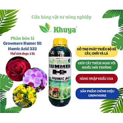 Phân bón lá Growmore Humer H1 Humic Acid 322 loại 1 Lít Phát Triển Thân, Chồi, Lá