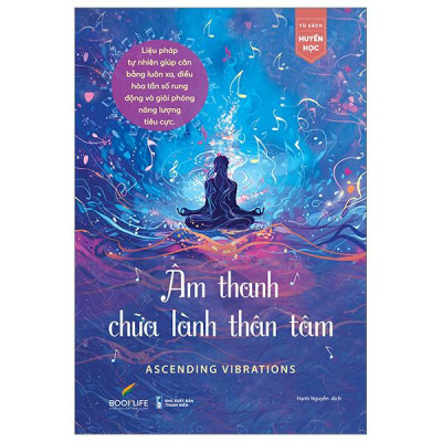 Âm Thanh Chữa Lành Thân Tâm