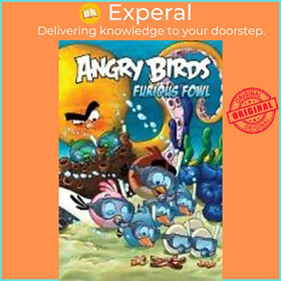 Sách - Angry Birds Comics Furious Fowl by Paul Tobin (US edition, hardcover)