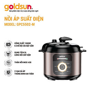 Nồi áp suất điện Goldsun GPC5502 (5L) Hàng chính hãng
