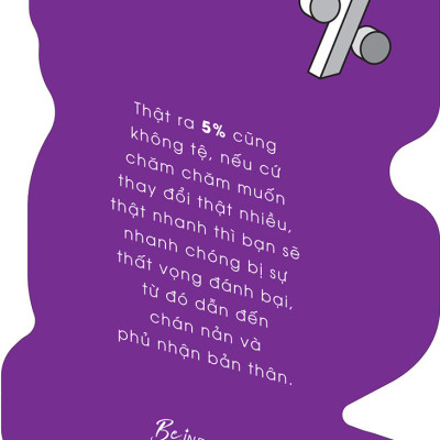 5% Change - Thay Đổi Nhỏ, Thành Tựu Lớn - Lý Tùng Úy - Bùi Thanh Thúy dịch - (bìa mềm)