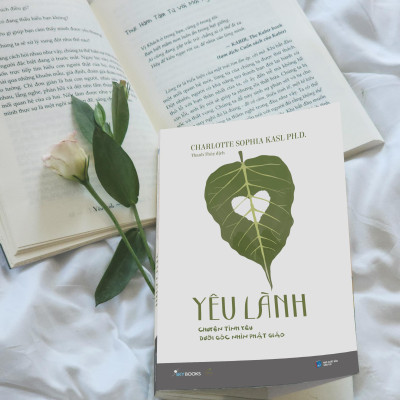 Yêu Lành - Chuyện Tình Yêu Dưới Góc Nhìn Phật Giáo