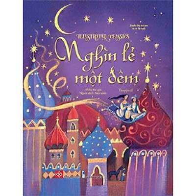 Nghìn Lẻ Một Đêm - Illustrated Classics