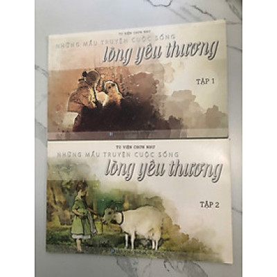 Những mẩu chuyện cuộc sống - Lòng Yêu Thương (bộ 2 tập) - Tu viện Chơn Như