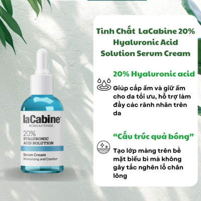 Tinh Chất Siêu Dưỡng Ẩm LaCabine 20% Hyaluronic Acid Solution Serum Cream