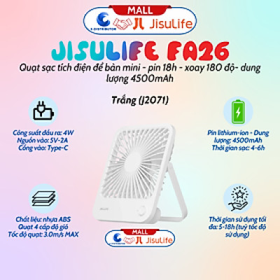 Quạt tích điện mini để bàn Jisulife FA26 - pin 4500mah pin 18 giờ, xoay 180 độ - Hàng chính hãng