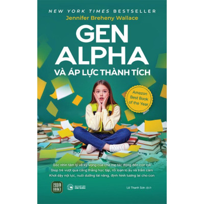 Gen Alpha Và Áp Lực Thành Tích