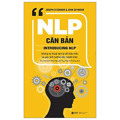NLP Căn Bản - Introducing NLP (Tái Bản 2024)