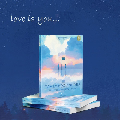 Sách  Tâm Lý Học Tình Yêu  Tình Yêu Của Bạn Giống Như Bạn - Skybooks - BẢN QUYỀN