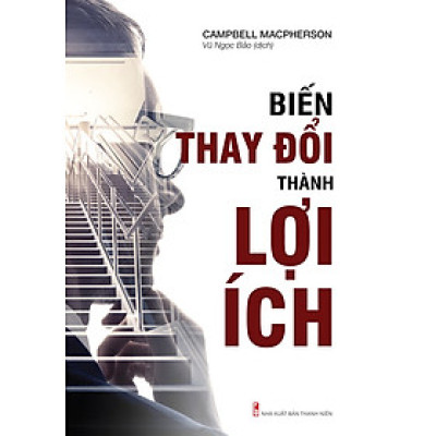 Biến Thay Đổi Thành Lợi Ích_ML 