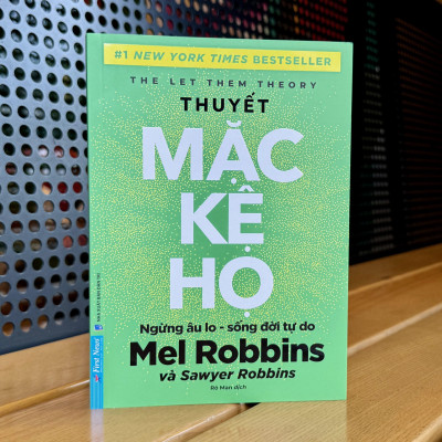 Sách Thuyết Mặc Kệ Họ - First News