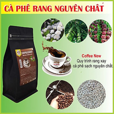 Cà Phê ESPRESSO - Trọng Lượng 200g, 500g, 1kg - Rang Mộc Nguyên Chất - Phù Hợp Pha Máy - Hương Thơm Hảo Hạng, Hậu Đậm, Vị Đắng Vừa - Coffee New