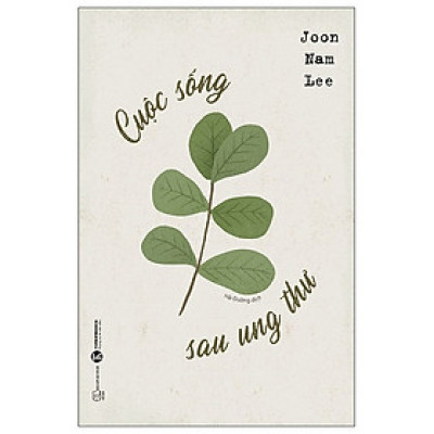 Cuộc Sống Sau Ung Thư