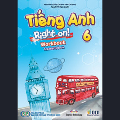Tiếng Anh 6  Right On Workbook  Teacher
